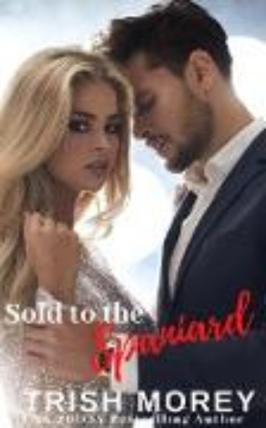 Bild von Sold to the Spaniard (eBook)