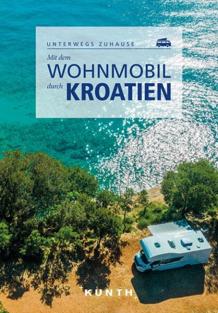 Bild von KUNTH Mit dem Wohnmobil durch Kroatien