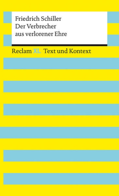 Bild von Der Verbrecher aus verlorener Ehre. Textausgabe mit Kommentar und Materialien