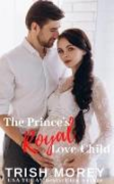 Bild zu The Prince's Royal Love-Child (eBook)