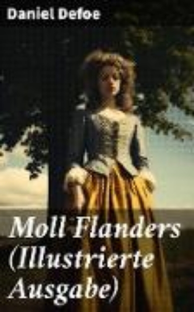 Bild von Moll Flanders (Illustrierte Ausgabe) (eBook)