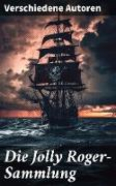 Bild von Die Jolly Roger-Sammlung (eBook)