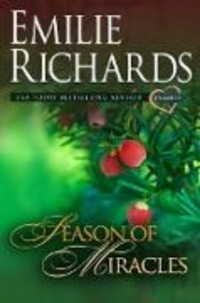 Bild von Season of Miracles: An Emilie Richards Classic Romance (eBook)