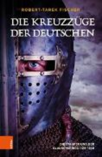 Bild von Die Kreuzzüge der Deutschen (eBook)