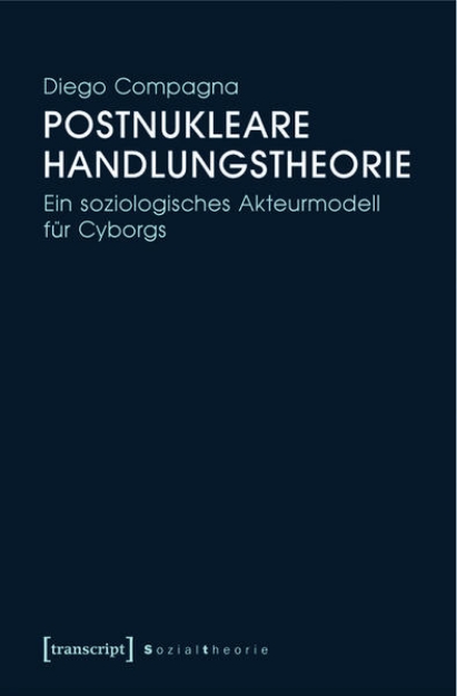 Bild von Postnukleare Handlungstheorie (eBook)