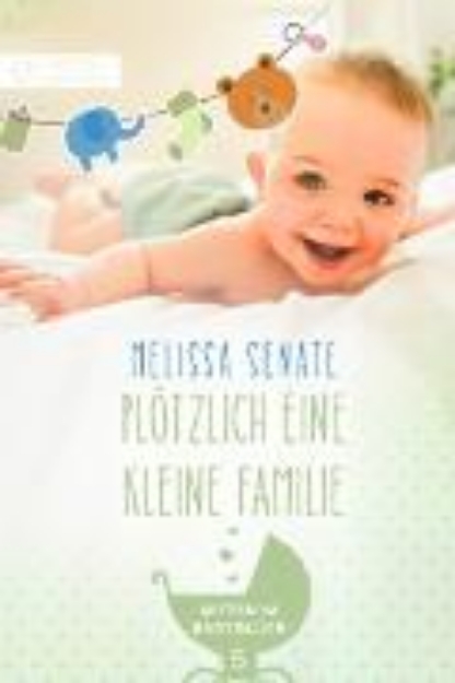 Bild von Plötzlich eine kleine Familie (eBook)