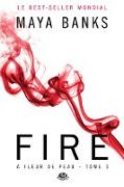 Bild von À Fleur de peau, T3 : Fire (eBook)