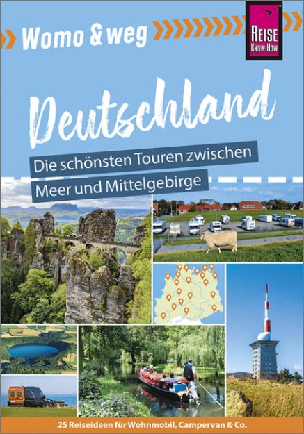 Bild von Womo & weg: Nördliches Deutschland - Die schönsten Touren zwischen Meer und Mittelgebirge