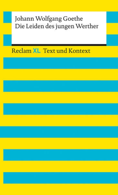 Bild von Die Leiden des jungen Werther. Textausgabe mit Kommentar und Materialien