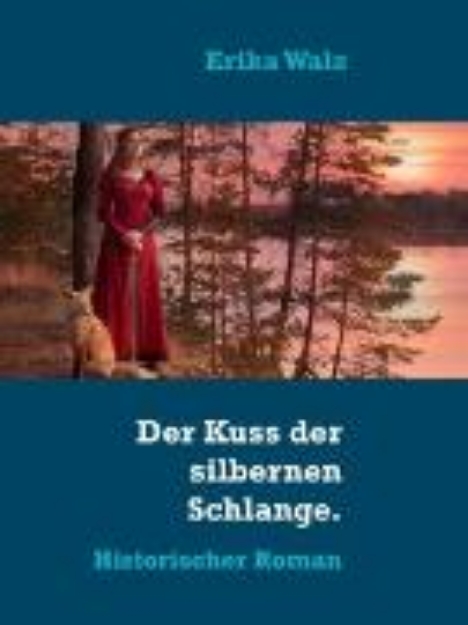 Bild von Der Kuss der silbernen Schlange (eBook)