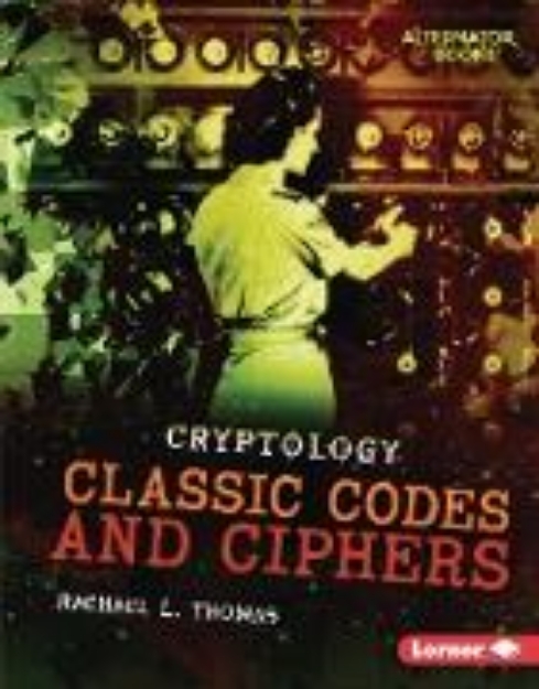 Bild von Classic Codes and Ciphers (eBook)