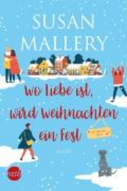 Bild von Wo Liebe ist, wird Weihnachten ein Fest (eBook)