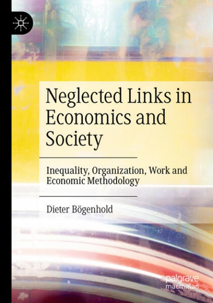 Bild von Neglected Links in Economics and Society