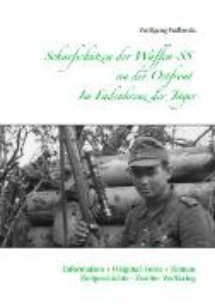 Bild von Scharfschützen der Waffen-SS an der Ostfront - Im Fadenkreuz der Jäger (eBook)