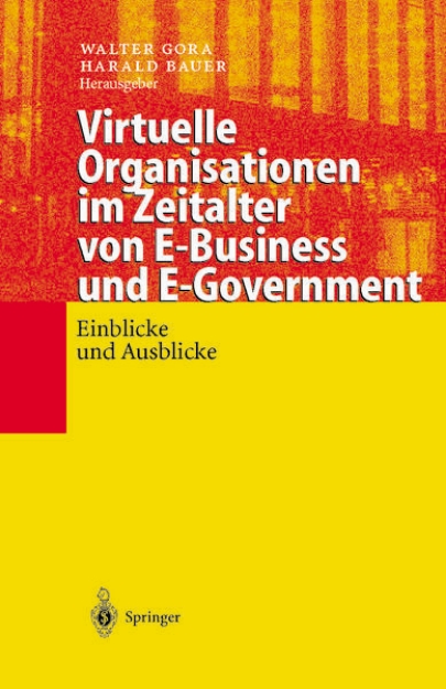 Bild von Virtuelle Organisationen im Zeitalter von E-Business und E-Government