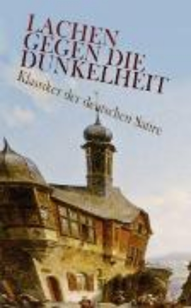 Bild von Lachen gegen die Dunkelheit - Klassiker der deutschen Satire (eBook)