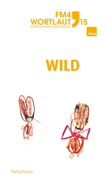 Bild von FM4 Wortlaut 15. WILD (eBook)