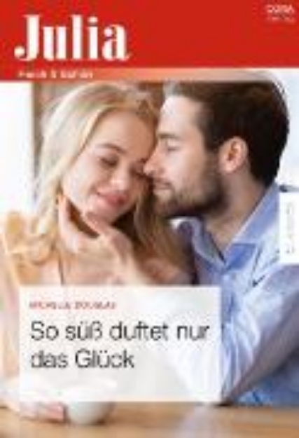 Bild von So süß duftet nur das Glück (eBook)