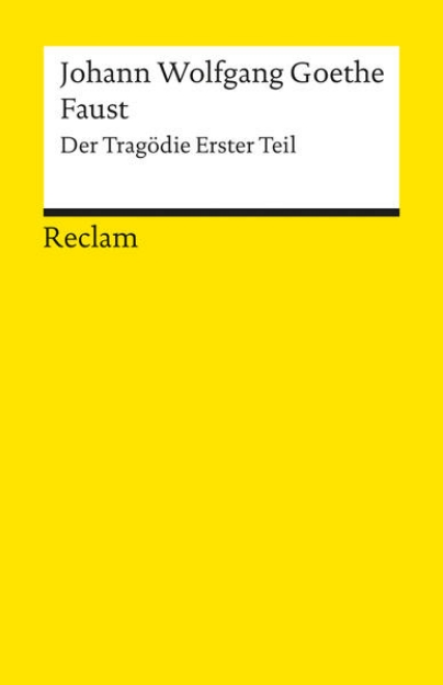 Bild von Faust. Der Tragödie erster Teil. Textausgabe mit editorischer Notiz