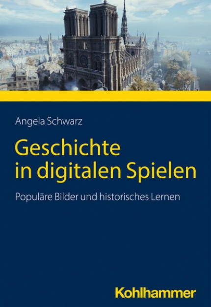 Bild von Geschichte in digitalen Spielen (eBook)