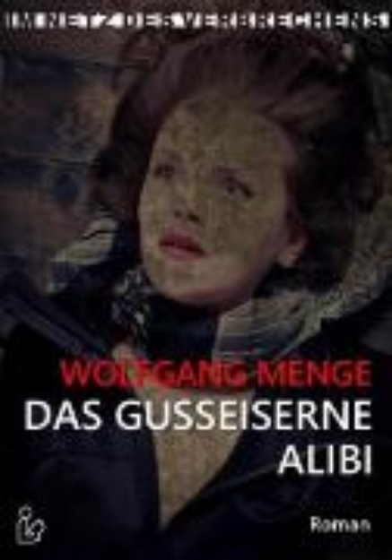 Bild von Das gusseiserne Alibi (eBook)