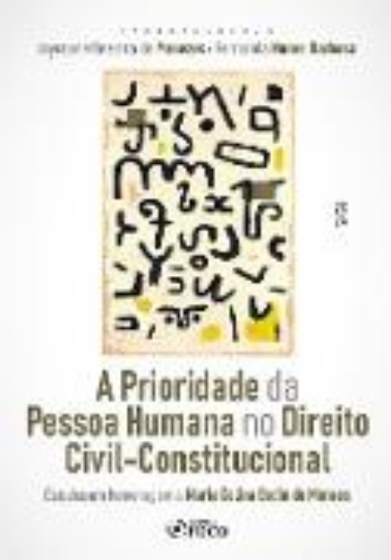 Bild von A Prioridade da Pessoa Humana no Direito Civil-Constitucional (eBook)