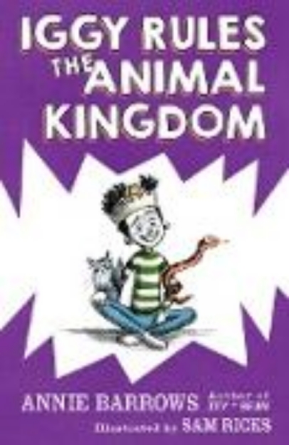 Bild von Iggy Rules the Animal Kingdom (eBook)