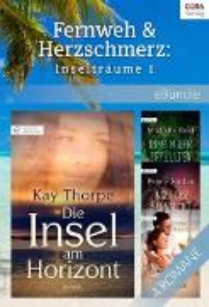 Bild von Fernweh & Herzschmerz: Inselträume 1 (eBook)