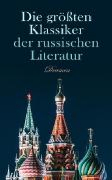 Bild von Die größten Klassiker der russischen Literatur: Dramen (eBook)