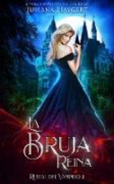 Bild von La Bruja Reina (Ritual del Vampiro, #2) (eBook)