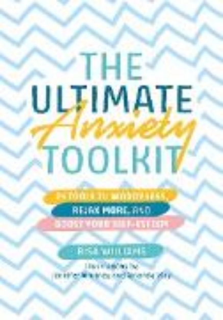 Bild von The Ultimate Anxiety Toolkit (eBook)