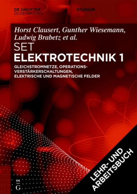 Bild von [Set Grundgebiete der Elektrotechnik 1, 13. Aufl.+Arbeitsbuch Elektrotechnik 1, 2. Aufl.]