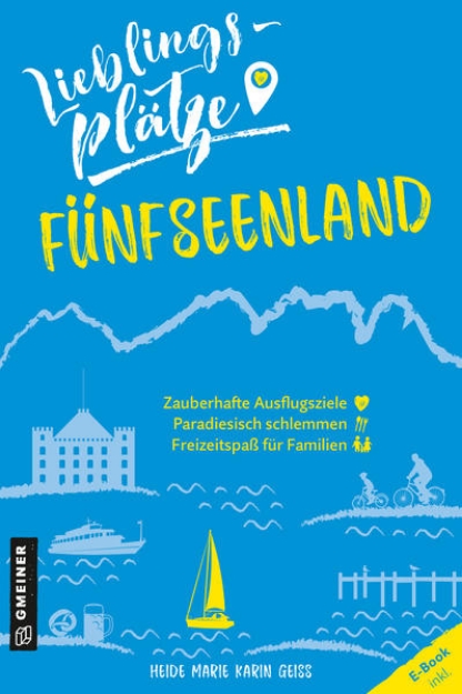 Bild von Lieblingsplätze Fünfseenland (eBook)