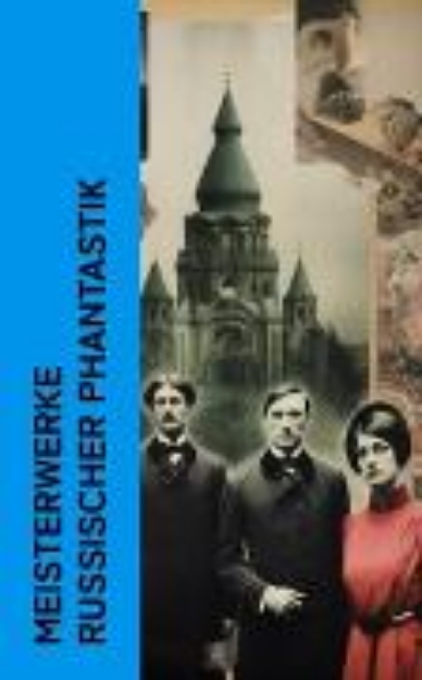 Bild von Meisterwerke russischer Phantastik (eBook)