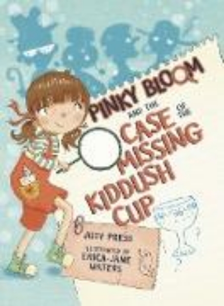 Bild von Pinky Bloom and the Case of the Missing Kiddush Cup (eBook)