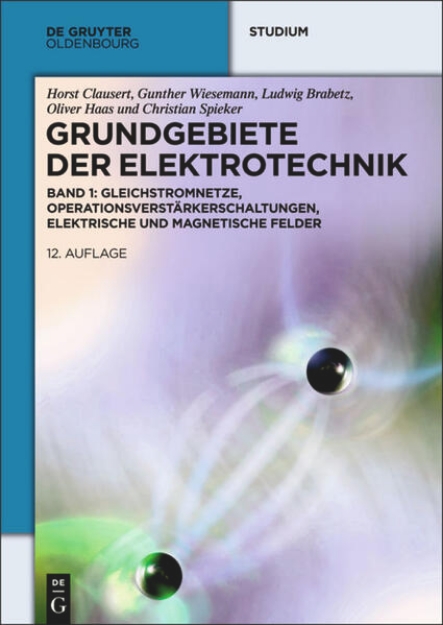 Bild zu Gleichstromnetze, Operationsverstärkerschaltungen, elektrische und magnetische Felder (eBook)