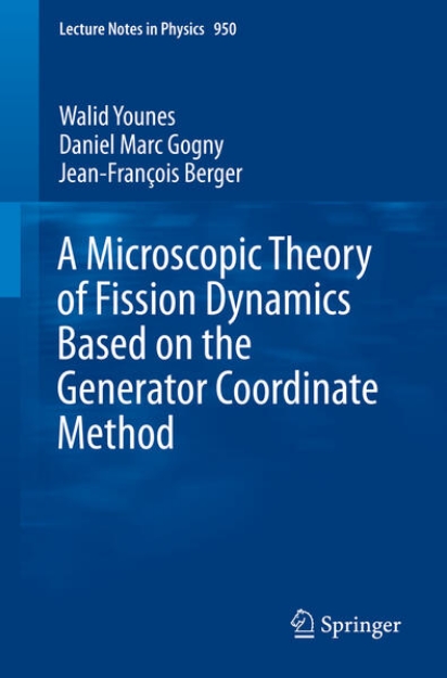 Bild von A Microscopic Theory of Fission Dynamics Based on the Generator Coordinate Method (eBook)