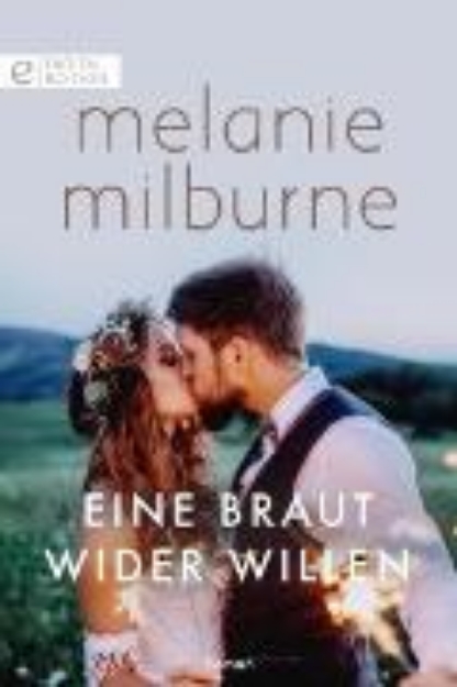 Bild von Eine Braut wider Willen (eBook)