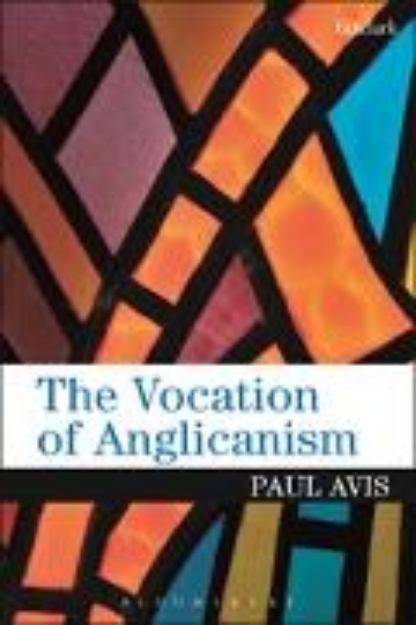 Bild zu The Vocation of Anglicanism (eBook)