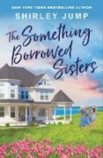 Bild von The Something Borrowed Sisters (eBook)