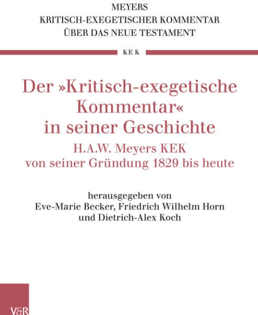 Bild von Der »Kritisch-exegetische Kommentar« in seiner Geschichte (eBook)