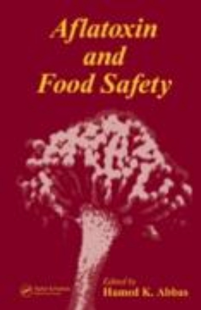 Bild von Aflatoxin and Food Safety (eBook)