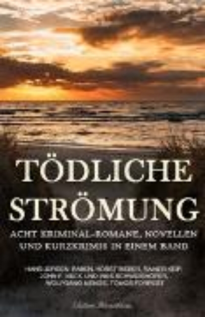 Bild zu Tödliche Strömung - Krimi-Sonderedition (eBook)