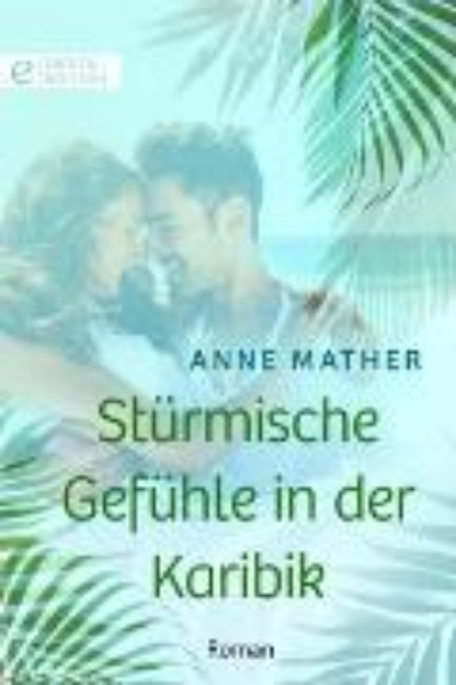 Bild von Stürmische Gefühle in der Karibik (eBook)