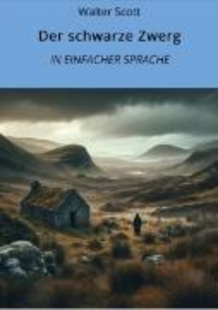 Bild von Der schwarze Zwerg: In Einfacher Sprache (eBook)