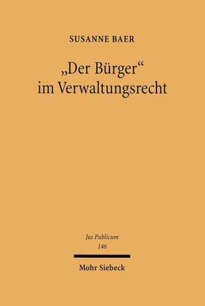 Bild zu 'Der Bürger' im Verwaltungsrecht (eBook)