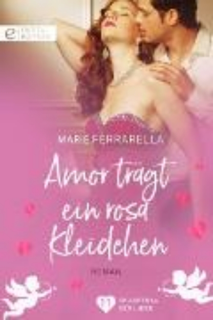 Bild zu Amor trägt ein rosa Kleidchen (eBook)