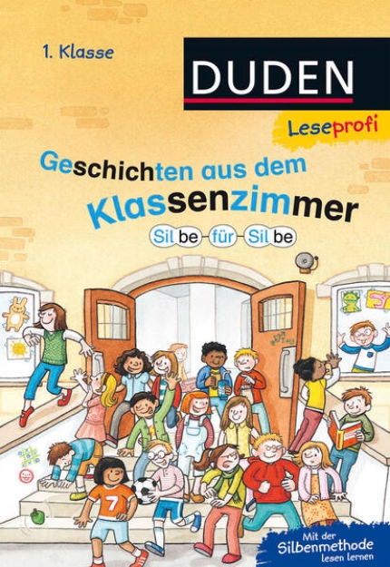 Bild von Duden Leseprofi - Silbe für Silbe: Geschichten aus dem Klassenzimmer, 1. Klasse