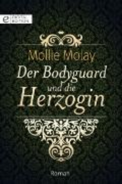 Bild von Der Bodyguard und die Herzogin (eBook)