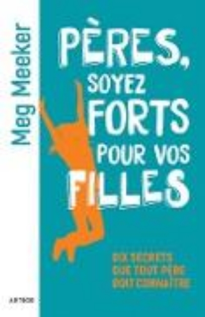 Bild von Pères, soyez forts pour vos filles (eBook)